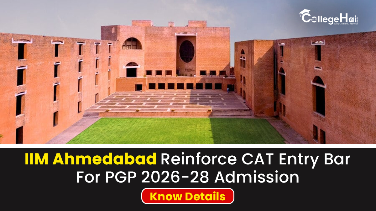 IIM Ahmedabad Reinforce CAT Entry Bar For PGP 2026-28 Admission Know Details.jpg